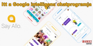 App Ajánló: Allo, a Google új, intelligens chatprogramja