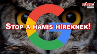 Már hivatalos: A Google fellép a hamis, és erőszakos tartalmakkal szemben