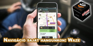 App Ajánló: Waze - navigáció akár saját, vagy kedvesünk hangjával is