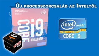 Új processzorosztály érkezik az Inteltől: Core i9